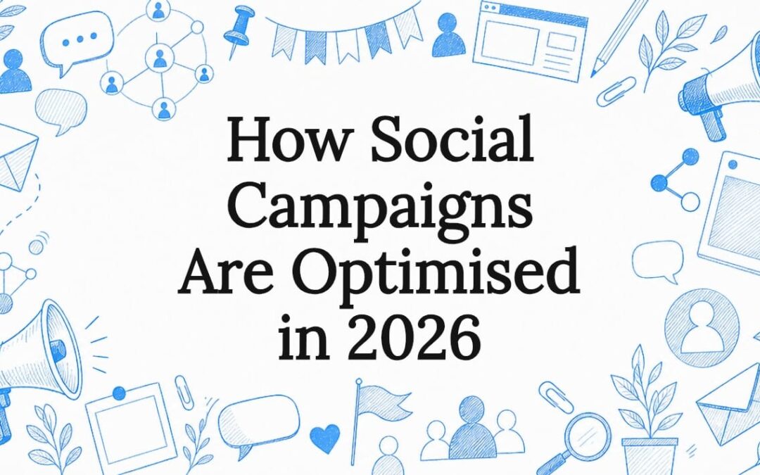 How social campaigns are optimised in 2026